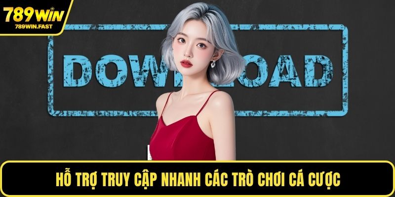 Tải App 789WIN - Quản Lý Tài Khoản, Nạp Rút Tiện Lợi - fohebi.pro Tải App 789WIN - Quản Lý Tài Khoản, Nạp Rút Tiện Lợi - fohebi.pro
