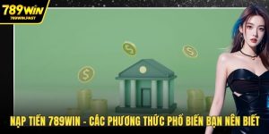 Hướng Dẫn 789WIN Cho Người Mới Chơi Từ A Đến Z - fohebi.pro