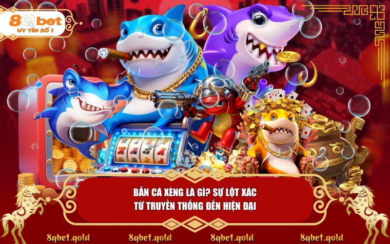 Bắn Cá Xèng 8QBET: Sống Lại Ký Ức Tuổi Thơ Và Săn Thưởng Lớn - fohebi.pro Bắn Cá Xèng 8QBET: Sống Lại Ký Ức Tuổi Thơ Và Săn Thưởng Lớn - fohebi.pro