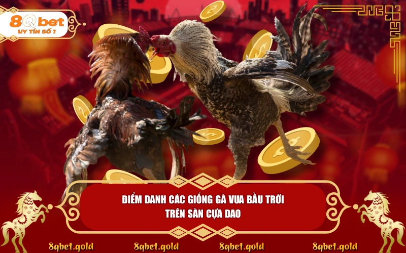 Đá Gà Cựa Dao: Đỉnh Cao Chiến Kê Và Tốc Độ Nghẹt Thở | 8QBET - fohebi.pro Đá Gà Cựa Dao: Đỉnh Cao Chiến Kê Và Tốc Độ Nghẹt Thở | 8QBET - fohebi.pro