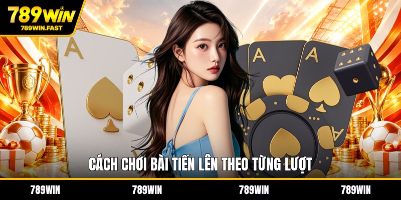 Cách Chơi Bài Tiến Lên - Quy Tắc Đánh Bài Cho Người Mới - fohebi.pro